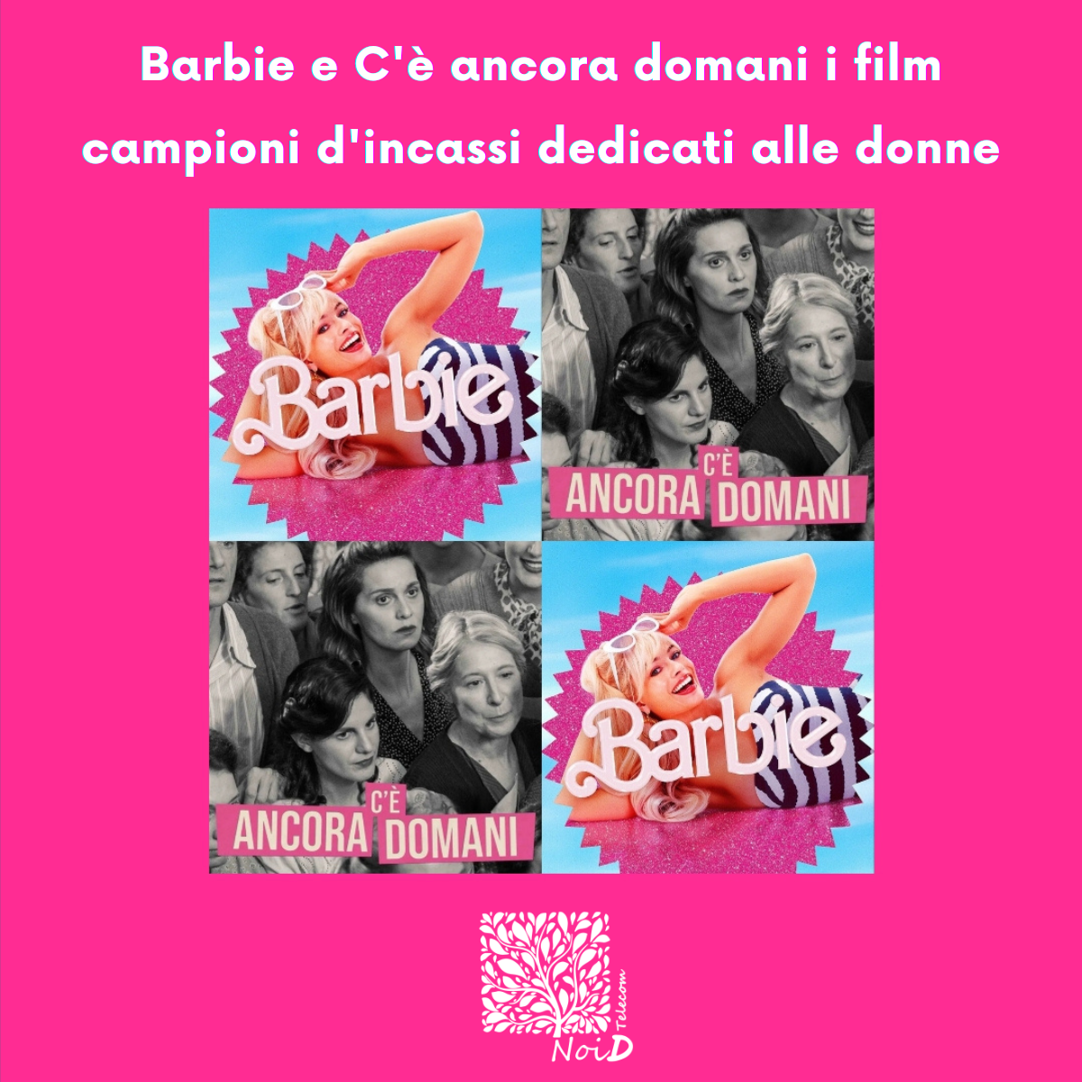 Barbie e C’è ancora domani i film campioni di incassi dedicate alle donne