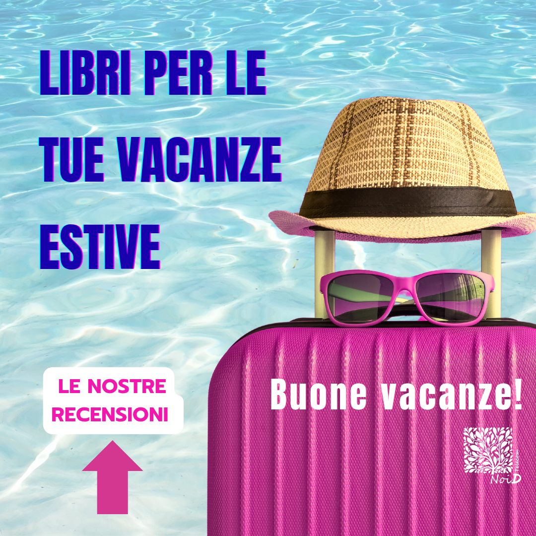 Libri per le vacanze estive 2025